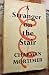 A Stranger on the Stair by Chapman Mortimer