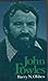 John Fowles