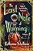 The Last Note of Warning (Nightingale Mysteries #3) by Katharine Schellman
