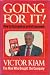 Going For It!: How to Succeed as an Entrepreneur by Victor Kiam (1986-05-08)
