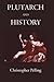 Plutarch and History by Chr...