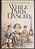 While Paris Danced by Patricia Wright (1-Jun-1982) Hardcover