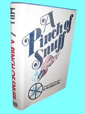 A Pinch of Snuff Reginald Hill Crime Mystery Thriller 1st Edition First Printing