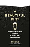 A Beautiful Pint:...