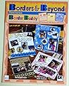 Borders & Beyond, 3rd Series: Border Buddy-Exciting Scrapbook Ideas You Can Create Using Your Bb7 Southwest, Bb8 Beach, & Bb9 Winter
