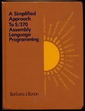 A Simplified Approach to S/370 Assembly Language Programming (Hardcover)