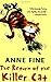 The Return of the Killer Cat by Fine, Anne New edition (2009)