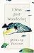 I Was Just Wondering by Philip Yancey (1-Sep-1998) Paperback by Philip Yancey