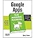 Google Apps: The Missing Manual