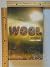 The Complete Silo Trilogy Books 1-3 [1.Wool, 2.Shift, 3.Dust]
