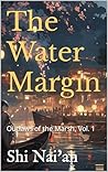 The Water Margin:...