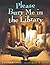 [(Please Bury Me in the Library )] [Author: J. Patrick Lewis] [May-2005]