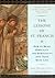 The Lessons of Saint Francis: How to Bring Simplicity and Spirituality into Your Daily Life by John Michael Talbot Steve Rabey(1998-12-17)