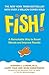 Fish! by Stephen C. Lundin