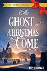 The Ghost of Christmas to Come (The Christmas Collection, #2)
