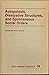 Autopoiesis, Dissipative Structures, And Spontaneous Social Orders