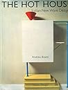 The Hot House: Italian New Wave Design (English and Italian Edition)