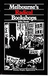 Melbourne's radical bookshops: History, people, appreciation