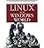 Linux In A Windows World