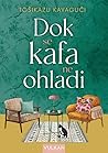 Dok se kafa ne oh...