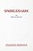 Sparkleshark (Acting Edition) by Ridley, Philip (2000) Paperback