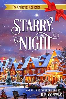 Starry Night: Not All Who Wander are Lost (The Christmas Collection, #3)