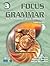 Focus on Grammar 3: An Integrated Skills Approach, Third Edition by Marjorie Fuchs (2005-11-06)