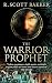 The Warrior-Prophet by R. Scott Bakker