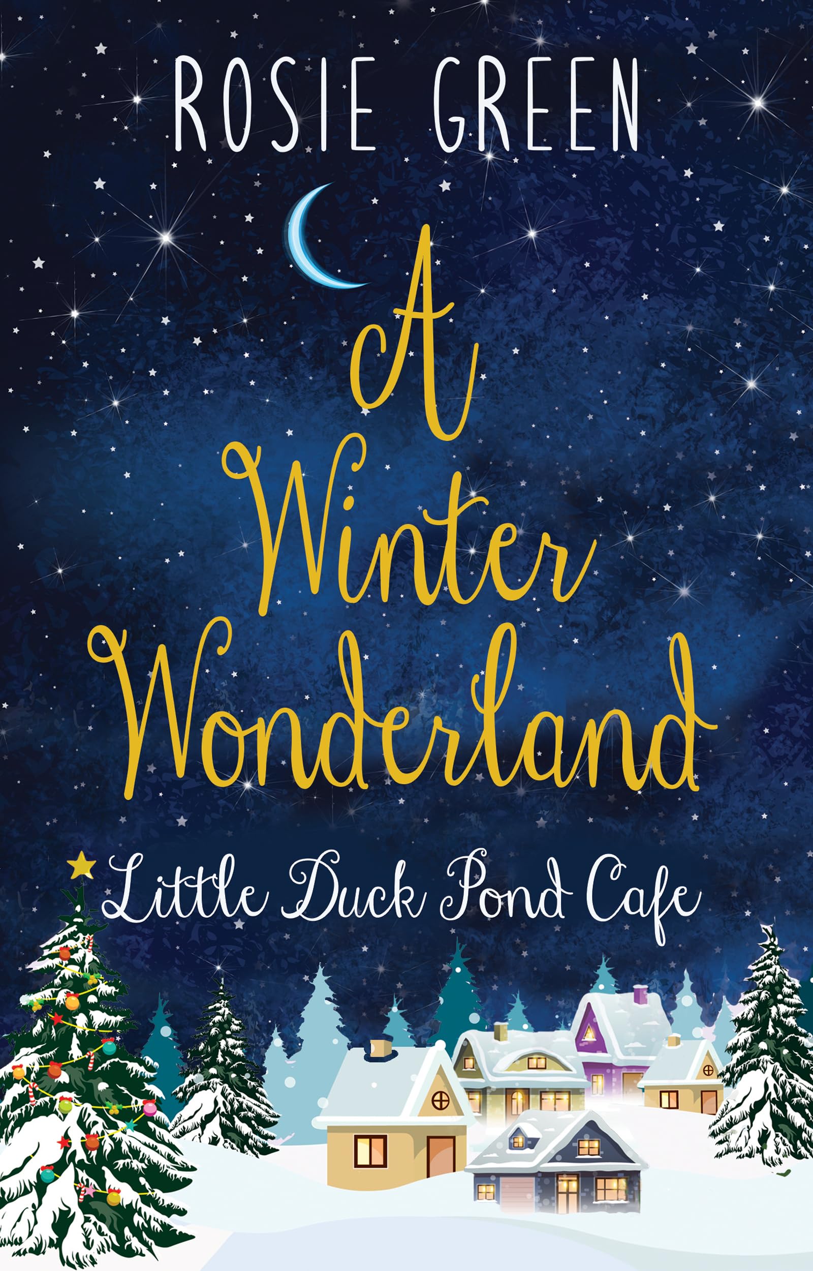 A Winter Wonderland (Little Duck Pond Cafe #31)