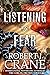 Listening to Fear (The Girl Who Ran Away #2)