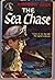The Sea Chase (Pocket Books 652)