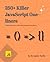 250+ JavaScript Killer One-Liners: Transform your code into powerful solutions (Javascript MEGA bundle Book 2)