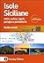 Isole siciliane. Eolie, Ustica, Egadi, Pelagie e Pantelleria. Guida s ocial by Touring (2012-07-07)