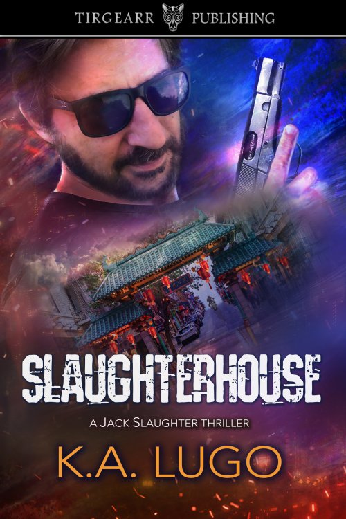 Slaughterhouse (Jack Slaughter Thrillers, #3)