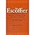 The Escoffier Cookbook: Guide to the Fine Art of French Cuisine by Escoffier, Auguste (1975)