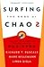 Surfing the Edge of Chaos Laws of Nature & the New Laws of Business
