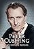 Peter Cushing: The Complete Memoirs by Peter Cushing (2013-06-04)
