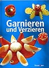 Garnieren und Verzieren.