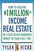 How to Acquire $1-million in Income Real Estate in One Year Using Borrowed Money in Your Free Time Paperback May 18, 2006
