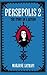 Persepolis 2: The Story of a Return by Marjane Satrapi (26-Aug-2004) Hardcover