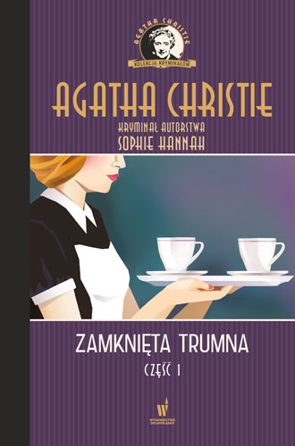 Zamknięta trumna. Część 1 (Nowe sprawy Herkulesa Poirota, #2A)