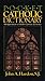 Pocket Catholic Dictionary by John Hardon (1985-10-04)