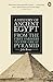 A History of Ancient Egypt: From the First Farmers to the Great Pyramid by John Romer (28-Mar-2013) Paperback