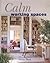 Calm Working Spaces by Lorrie Mack (2000-10-03)