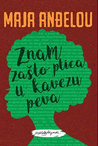 Znam zasto ptica u kavezu peva (Paperback)