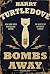 Bombs Away: The Hot War
