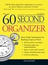 The 60 Second Org...