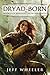 [ Dryad-Born BY Wheeler, Jeff ( Author ) ] { Paperback } 2014
