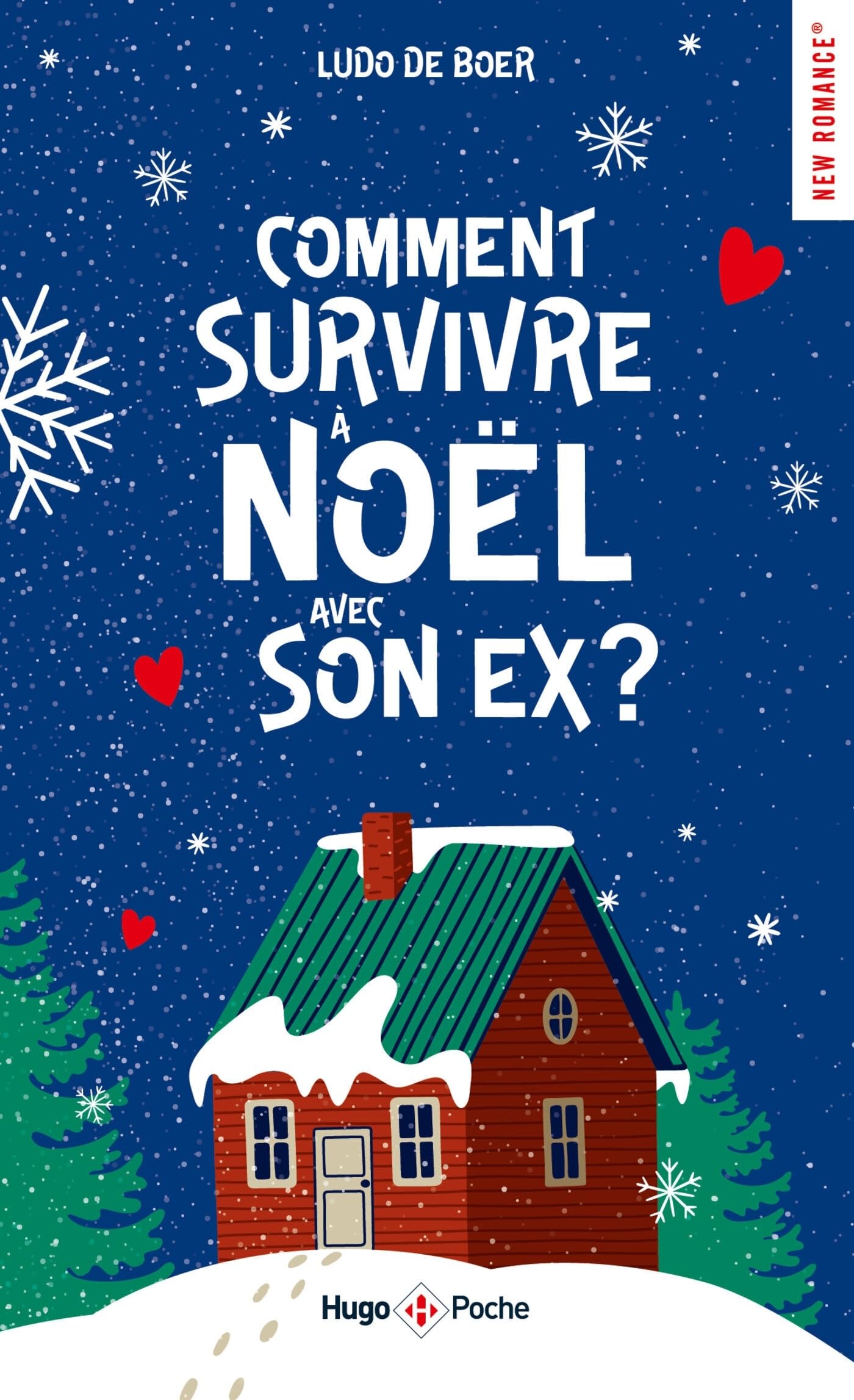 Comment survivre à Noël avec son ex ?: Romance de Noël (Paperback)
