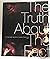 The Truth About the Fact: I...